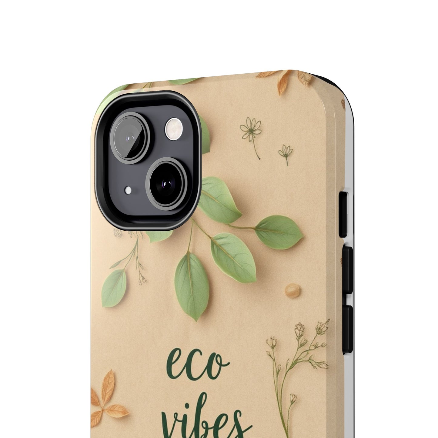 Eco-Friendly Tough Phone Cases - Eco Vibes Only