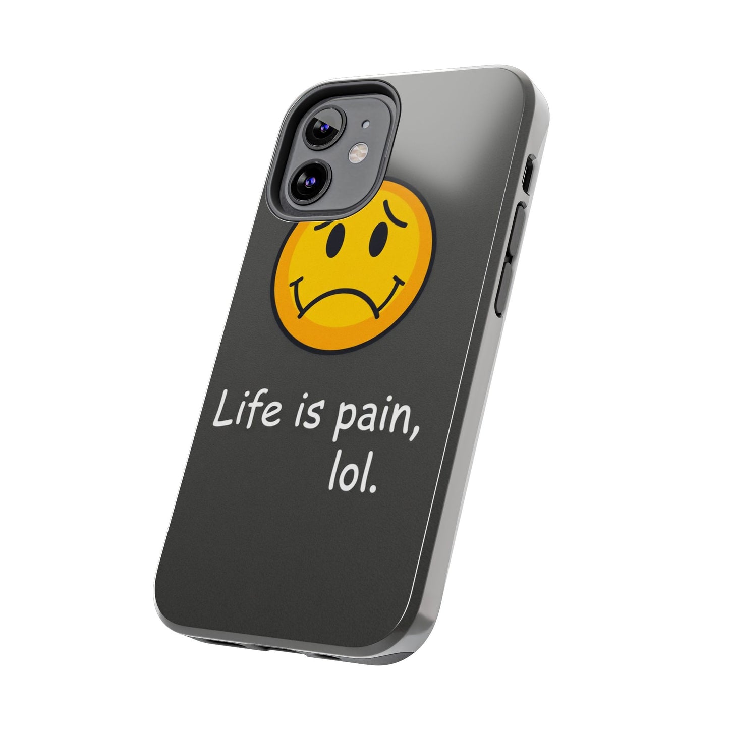 Life is Pain Tough Phone Case - Trendy Design for Smartphone Protection