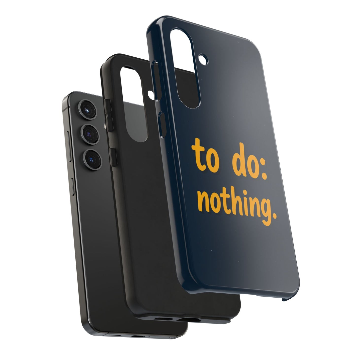 Funny Tough Phone Case - To Do: Nothing | Unique Gift for College Students, Lazy Days, Relaxation Motivation, Minimalist Phone Cover
