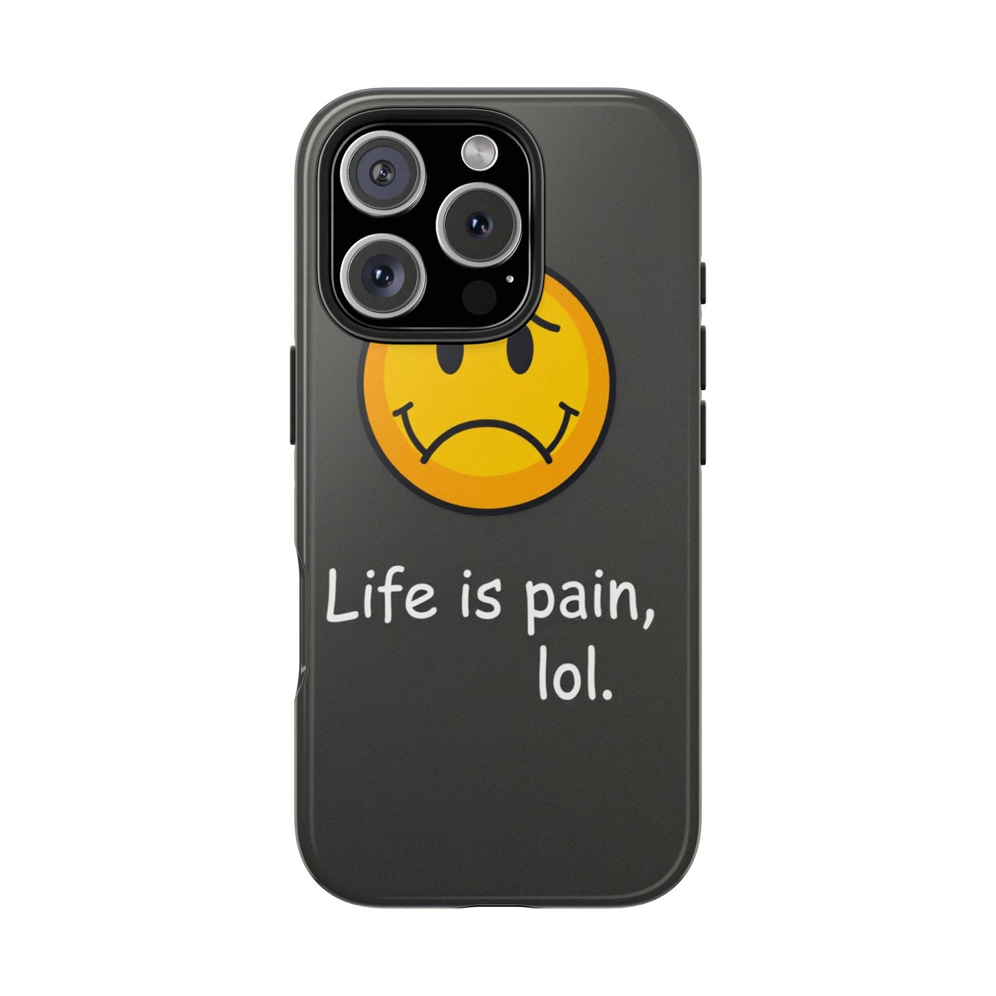 Life is Pain Tough Phone Case - Trendy Design for Smartphone Protection