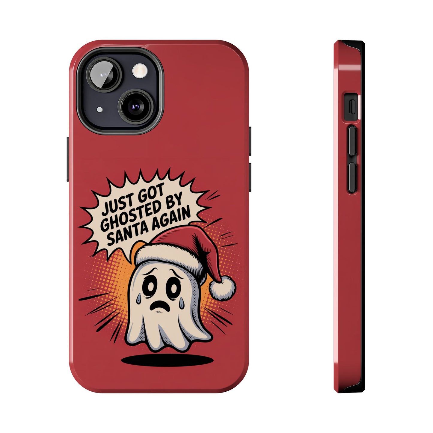 Ghosted by Santa Tough Phone Case