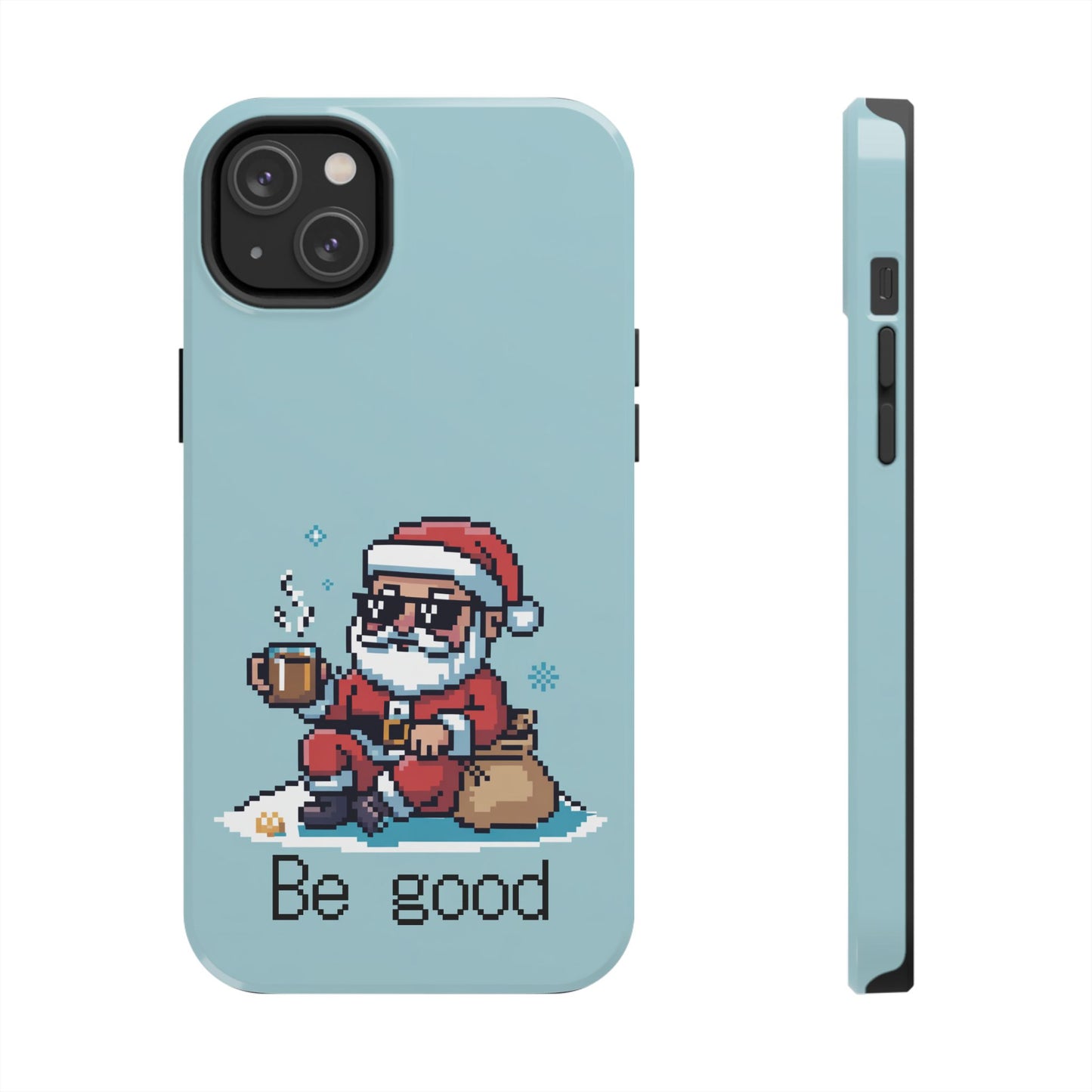 Pixel Art Santa Claus iPhone Case - Festive Tough Case with 'Be Good' Design