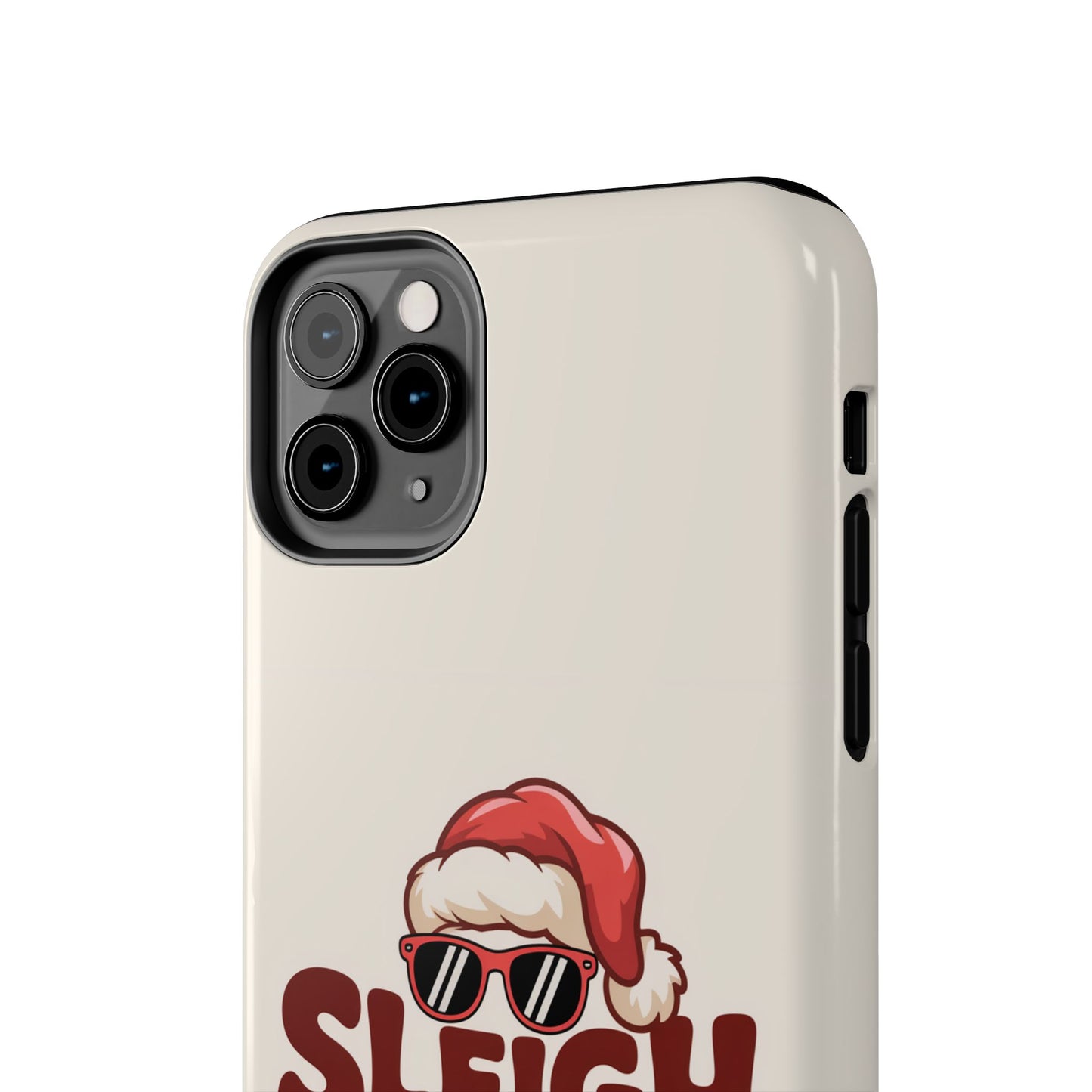 Sleigh All Day Phone Case - Cool iPhone Case for Christmas