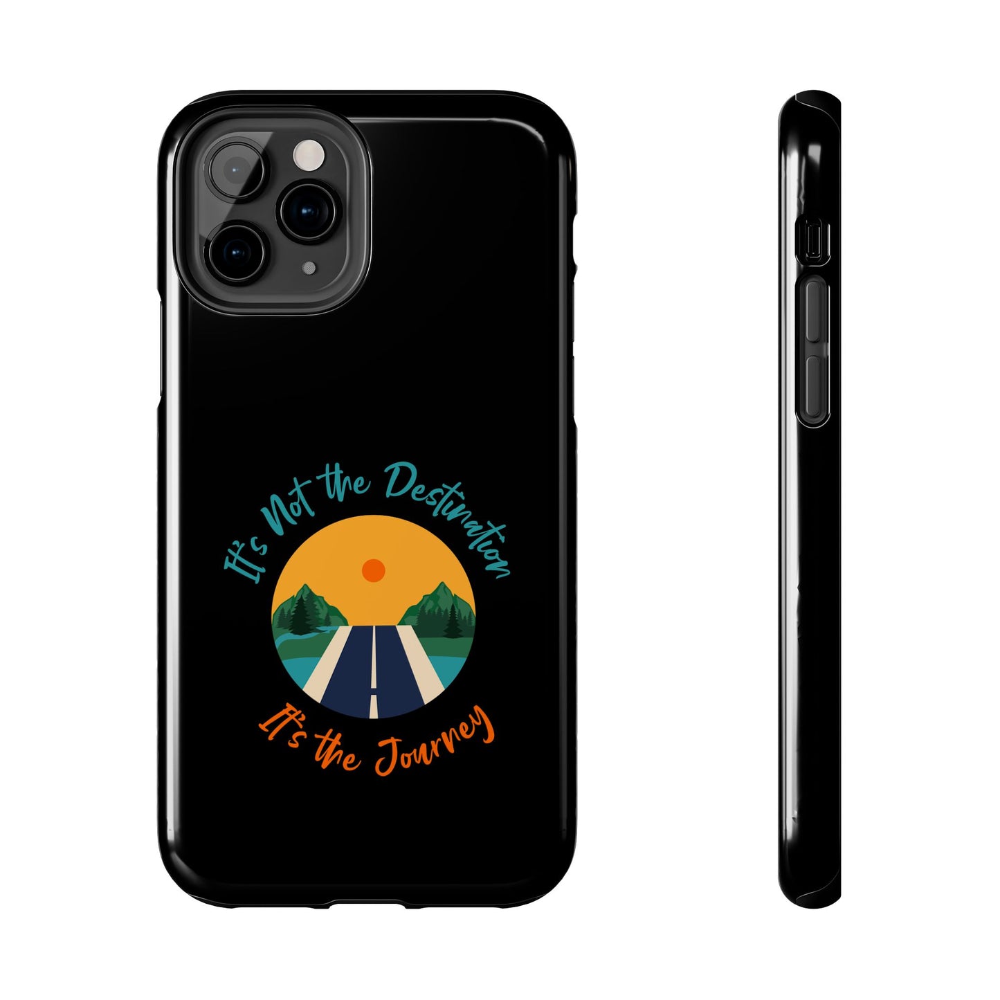 Adventure Quote Phone Case - 'It's Not the Destination, It's the Journey' - for iPhone