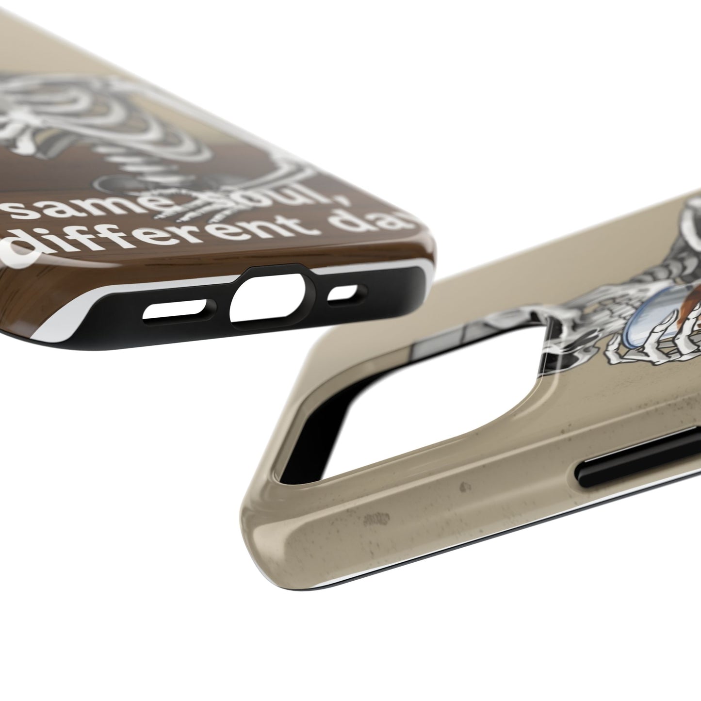 Funny Skeleton Phone Case - 'Same Soul, Different Day' Tough Cover
