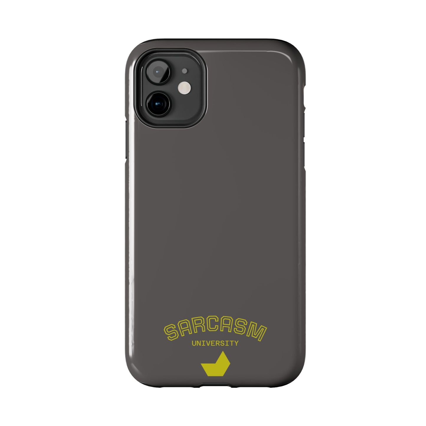 Sarcasm University - Phone Tough Case by SublimeCase®