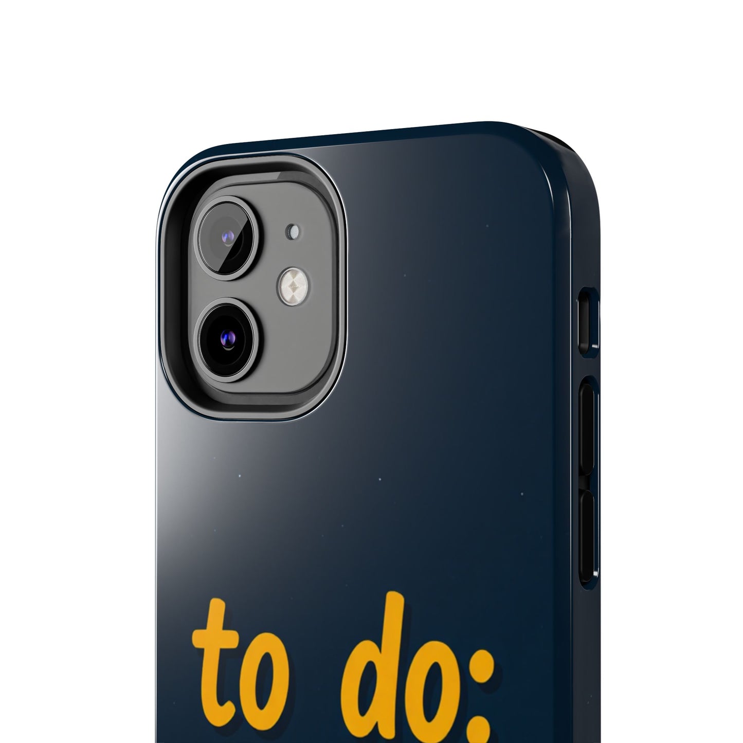 Funny Tough Phone Case - To Do: Nothing | Unique Gift for College Students, Lazy Days, Relaxation Motivation, Minimalist Phone Cover