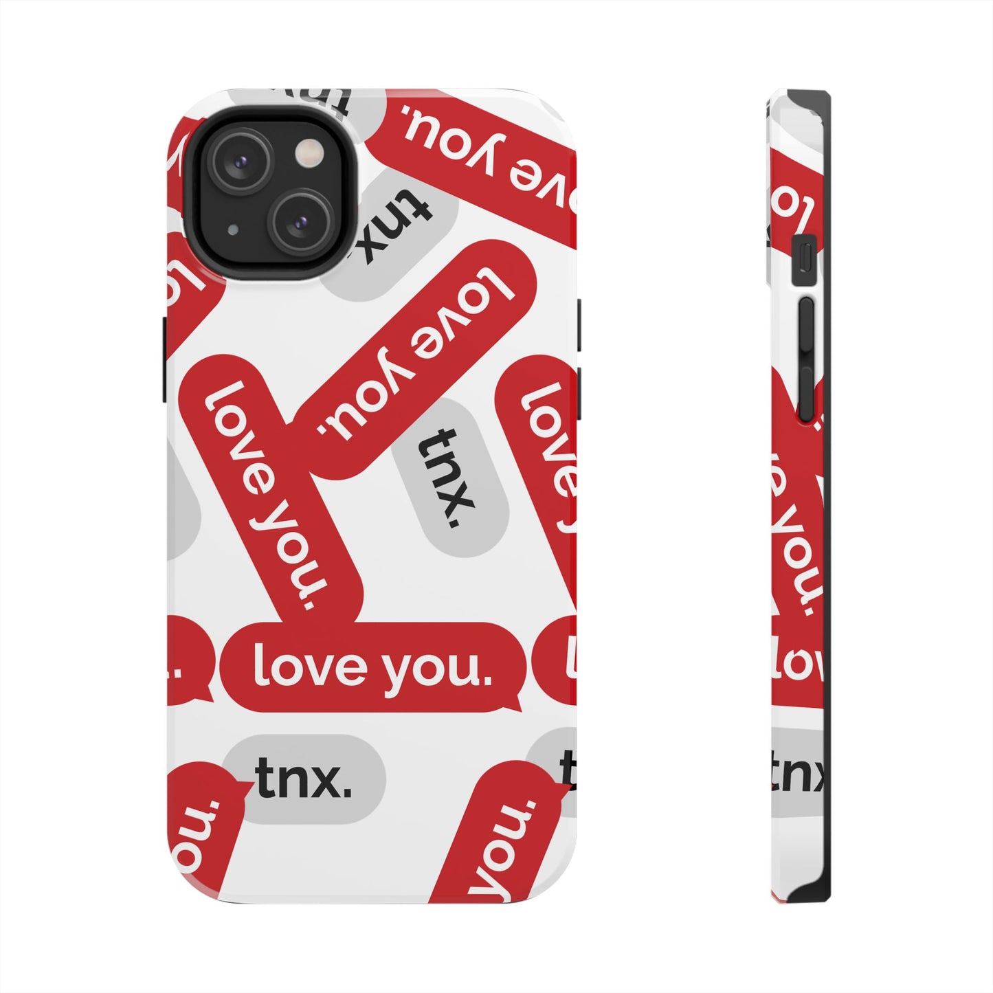 Love You&Tnx Tough Phone Case - Stylish and Protective for iPhone