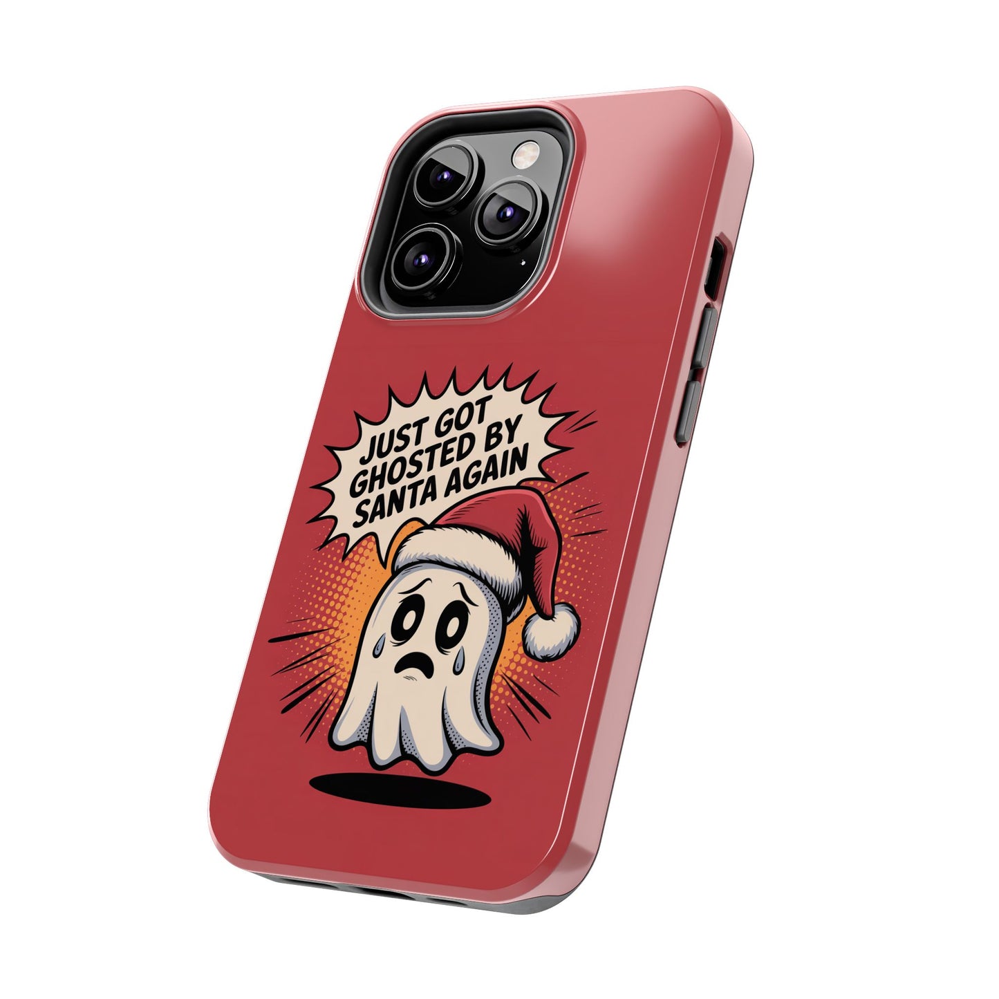Ghosted by Santa Tough Phone Case