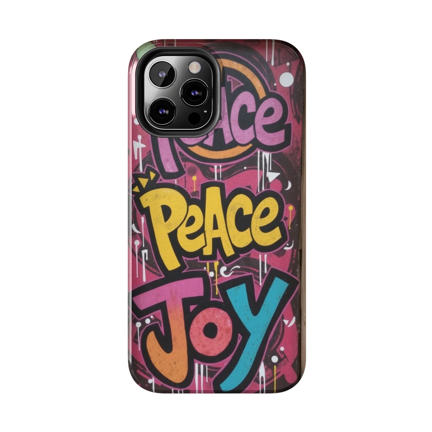 Colorful Peace Joy Tough Phone Case