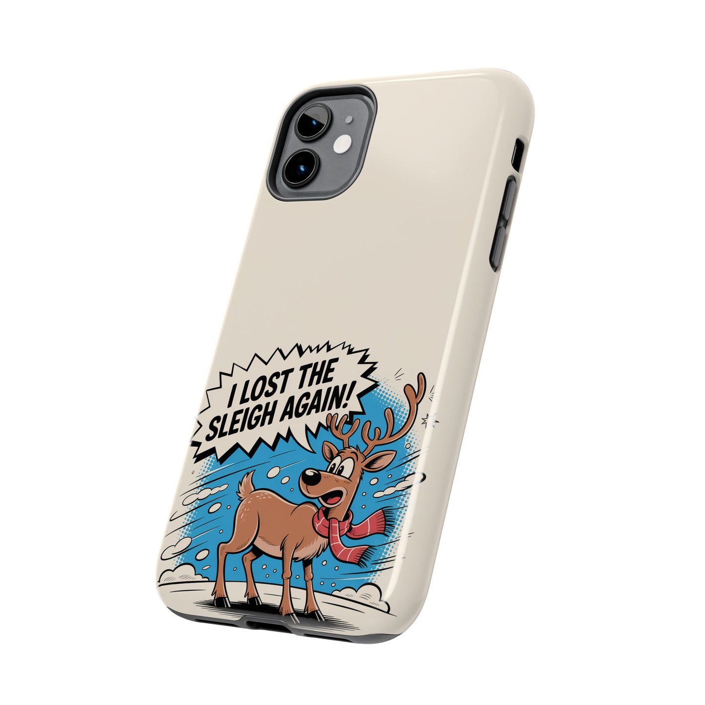 Festive Phone Case: "I Lost the Sleigh Again!" for iPhone