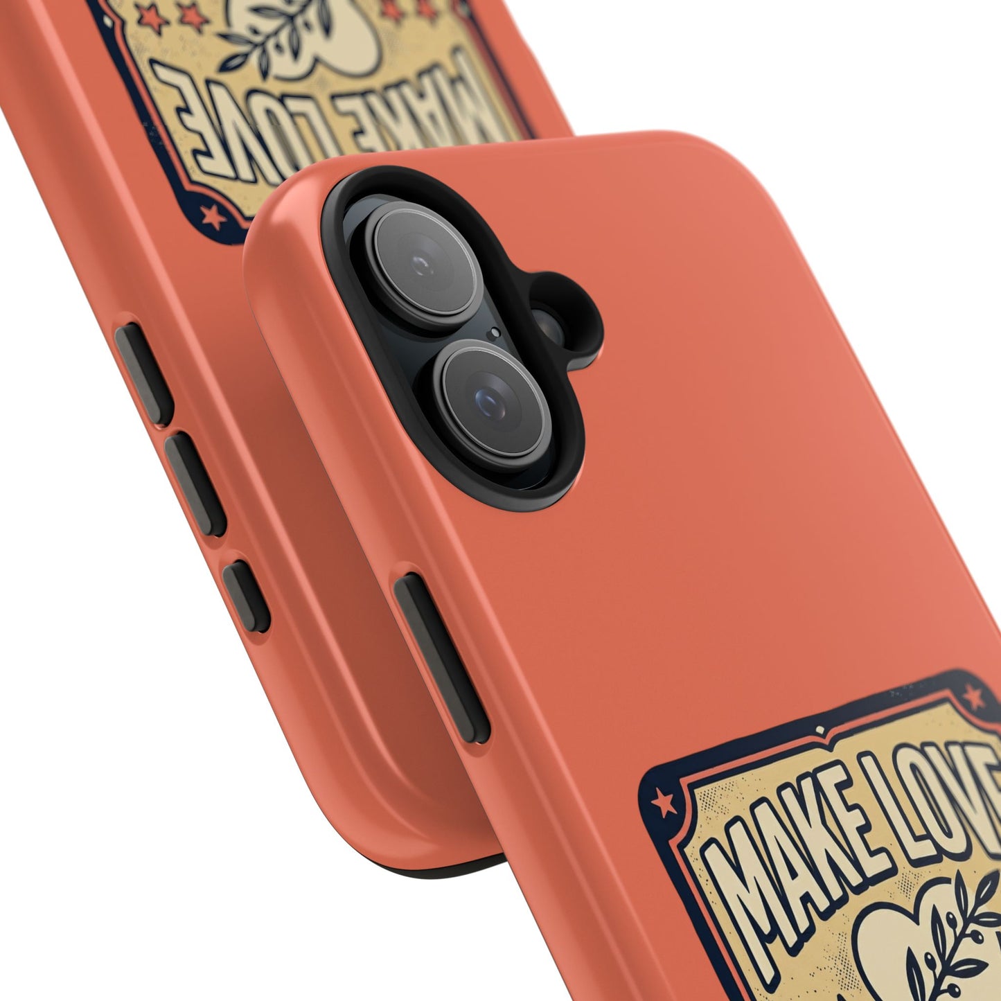 Make Love Not War Tough Phone Case for iPhone
