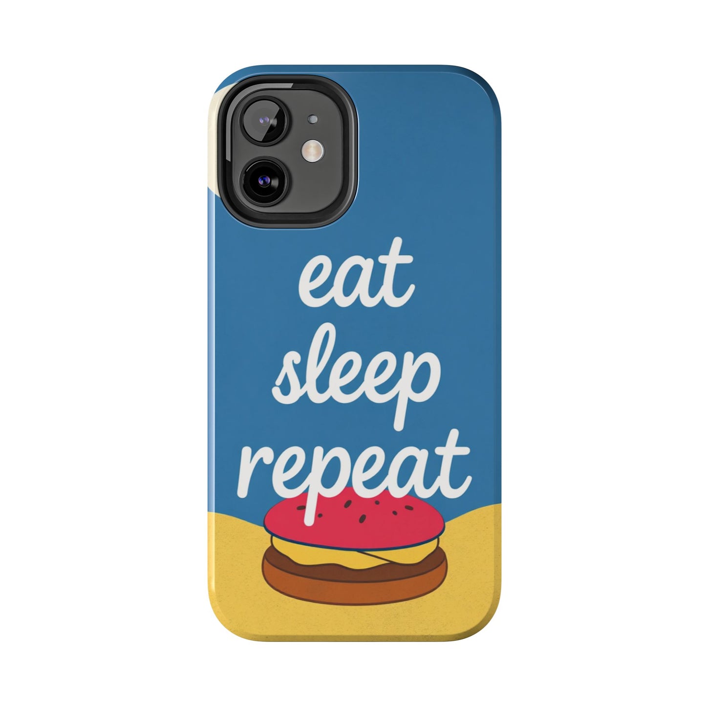 Eat, Sleep, Repeat Phone Case – Fun & Durable Tough Phone Cases for Food Lovers