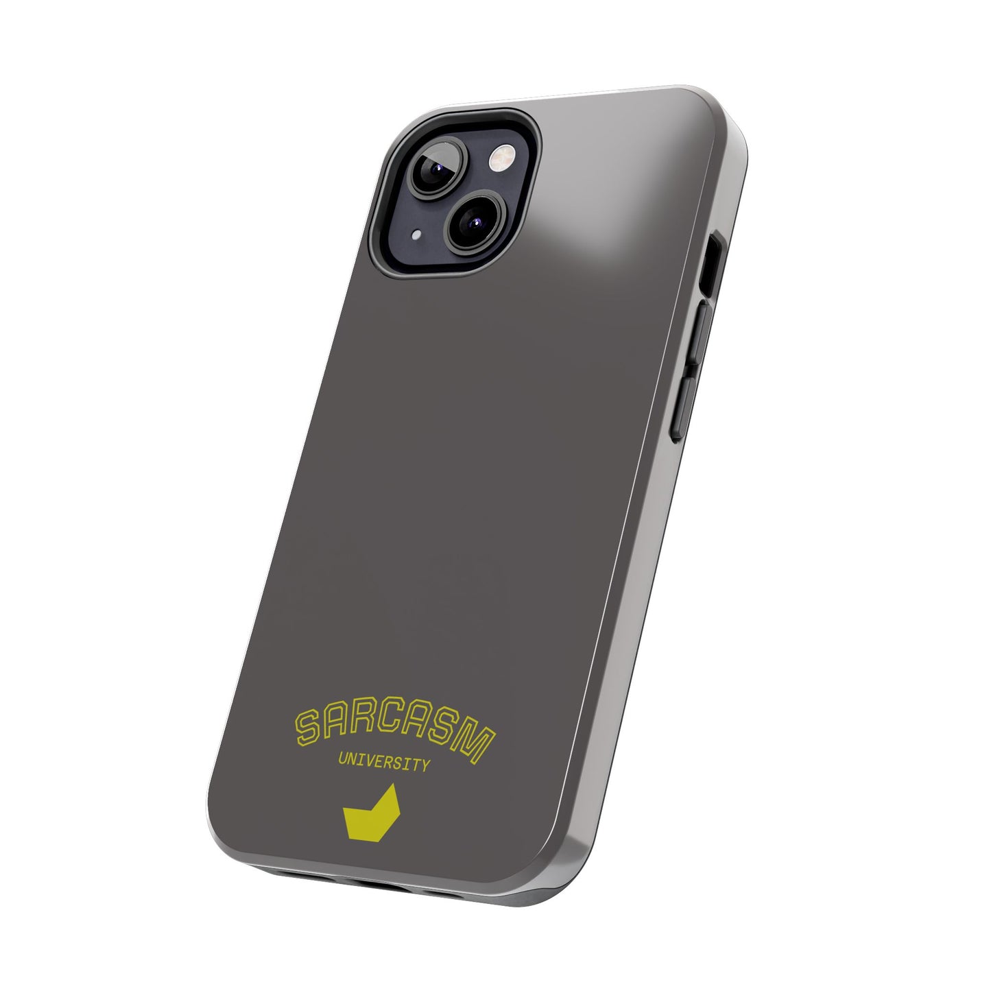 Sarcasm University - Phone Tough Case by SublimeCase®