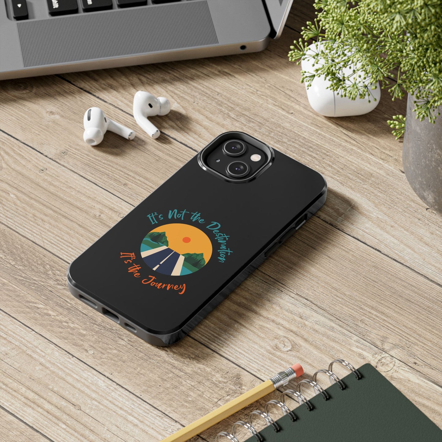 Adventure Quote Phone Case - 'It's Not the Destination, It's the Journey' - for iPhone