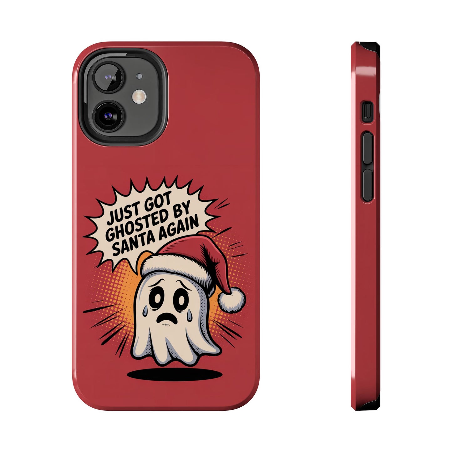 Ghosted by Santa Tough Phone Case