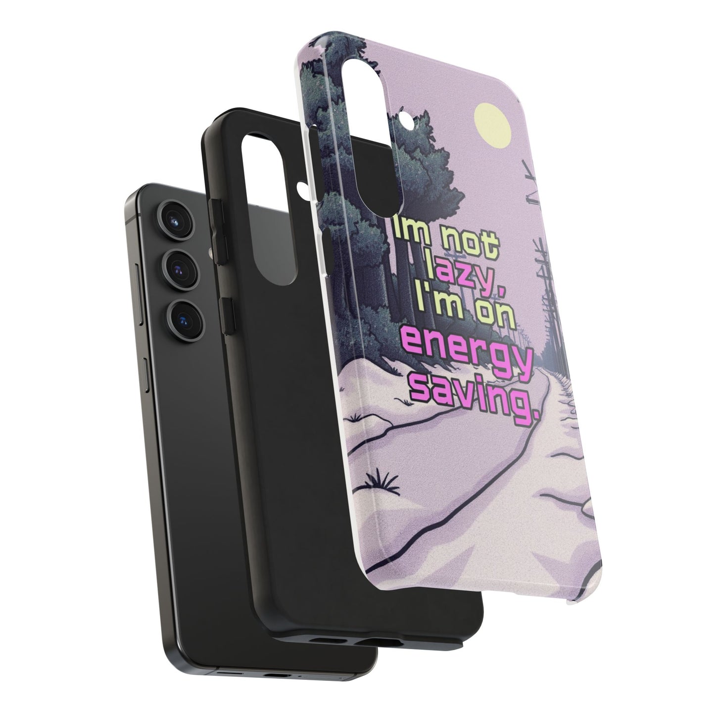 Humorous Tough Phone Case – "I'm Not Lazy, I'm On Energy Saving"