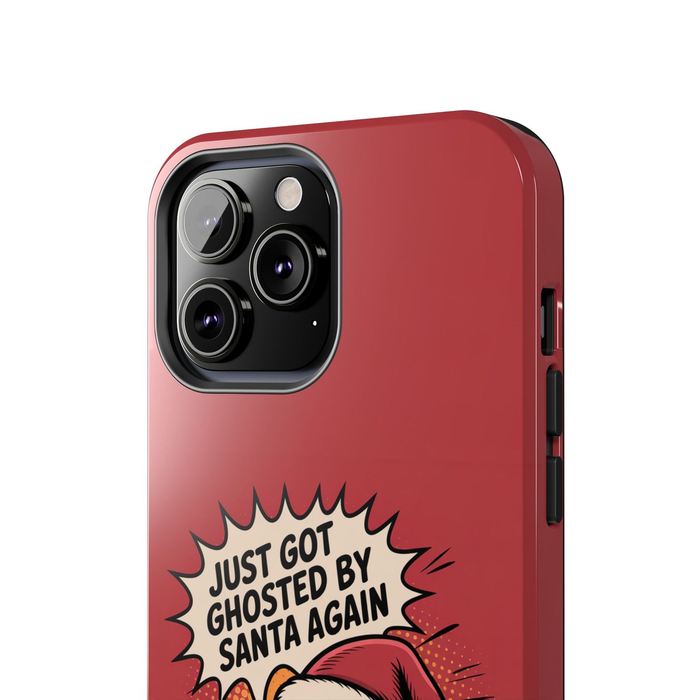 Ghosted by Santa Tough Phone Case