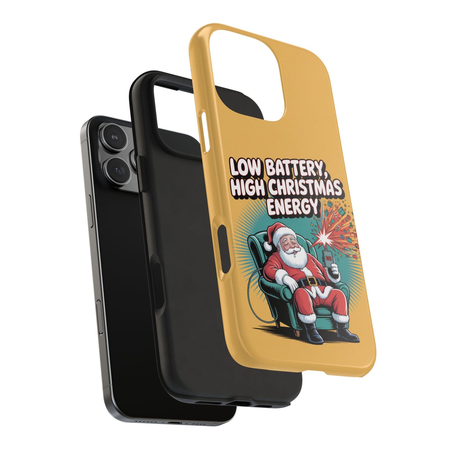 Santa Low Battery Phone Case " High Christmas Energy"