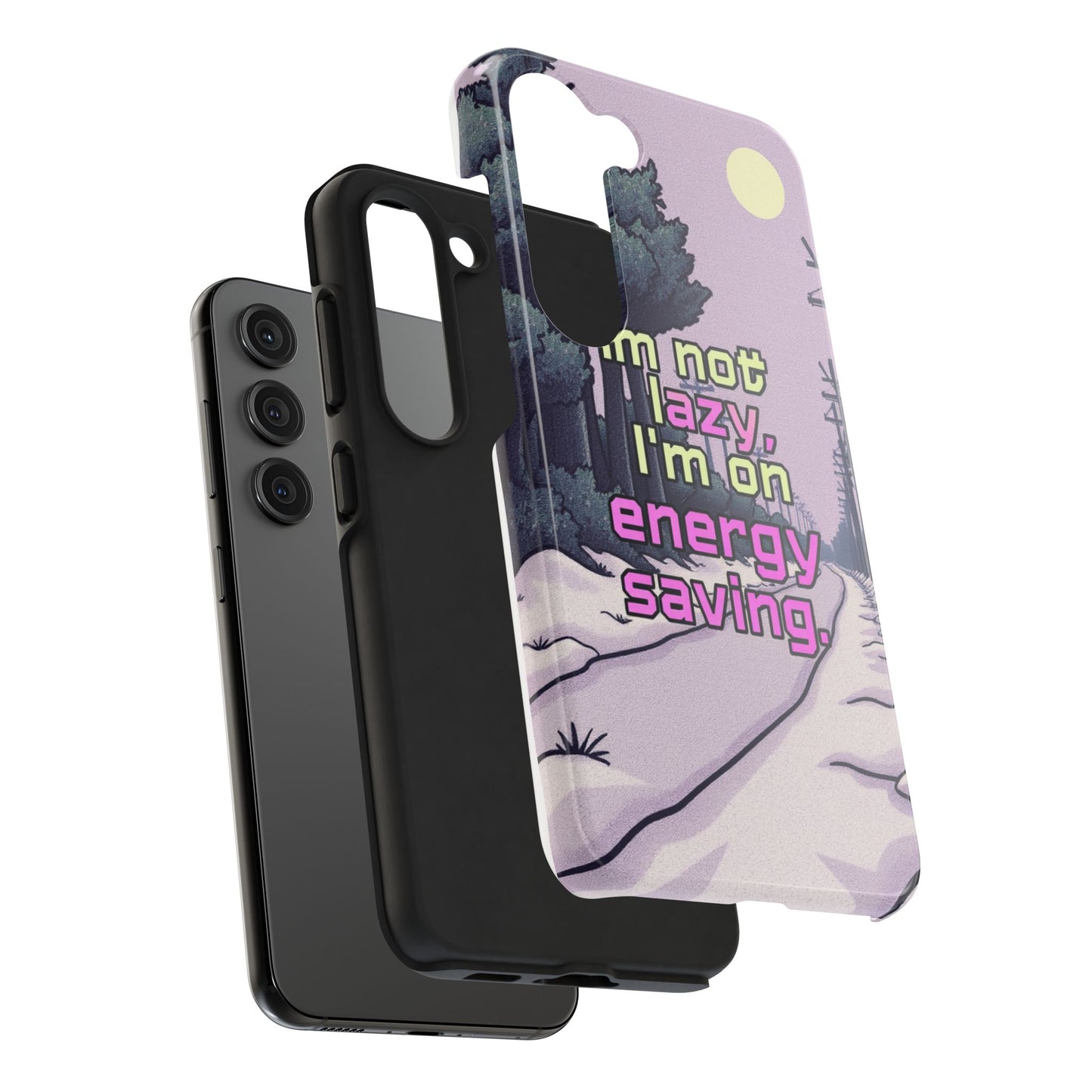 Humorous Tough Phone Case – "I'm Not Lazy, I'm On Energy Saving"
