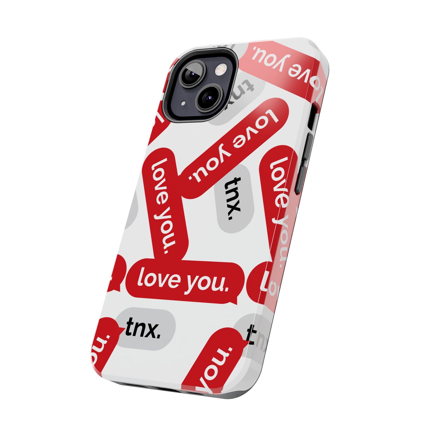 Love You&Tnx Tough Phone Case - Stylish and Protective for iPhone
