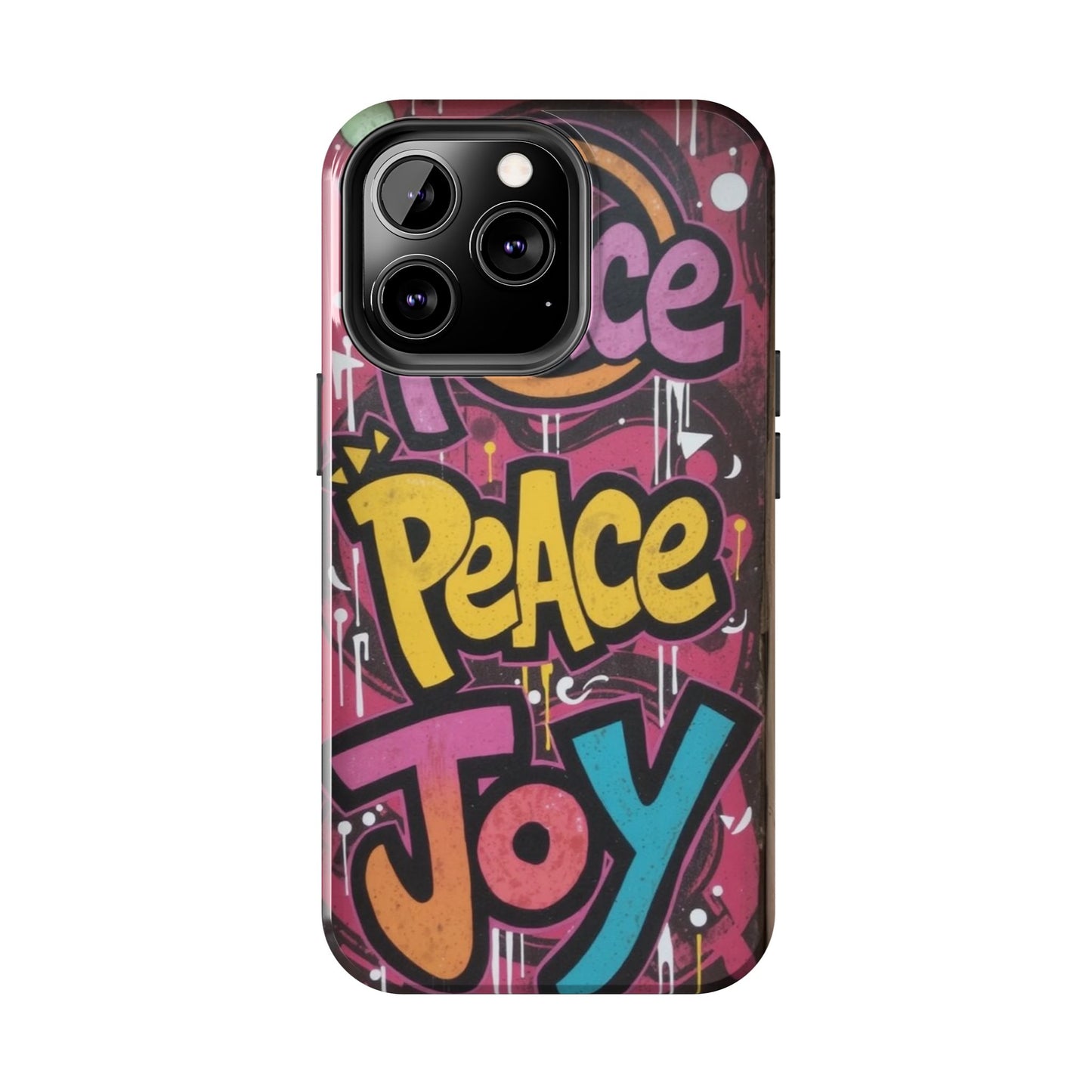 Colorful Peace Joy Tough Phone Case