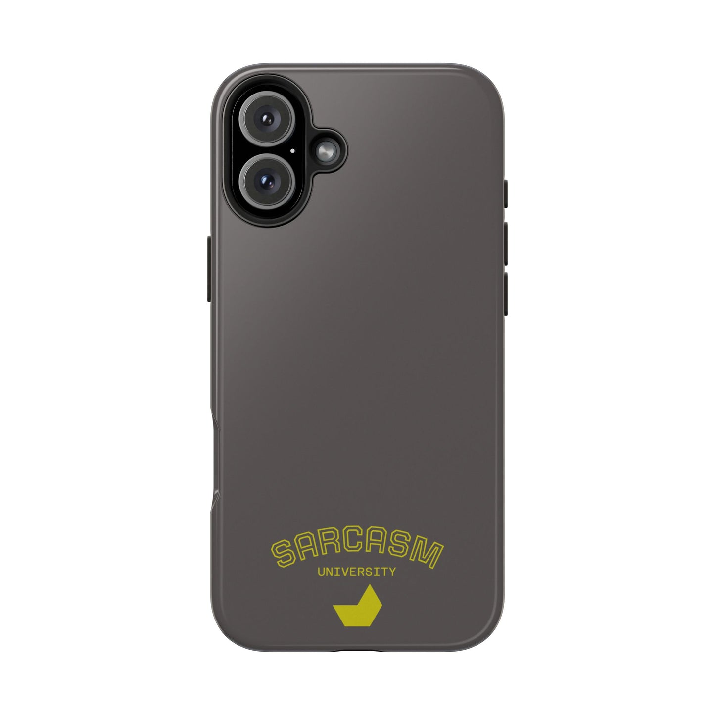 Sarcasm University - Phone Tough Case by SublimeCase®