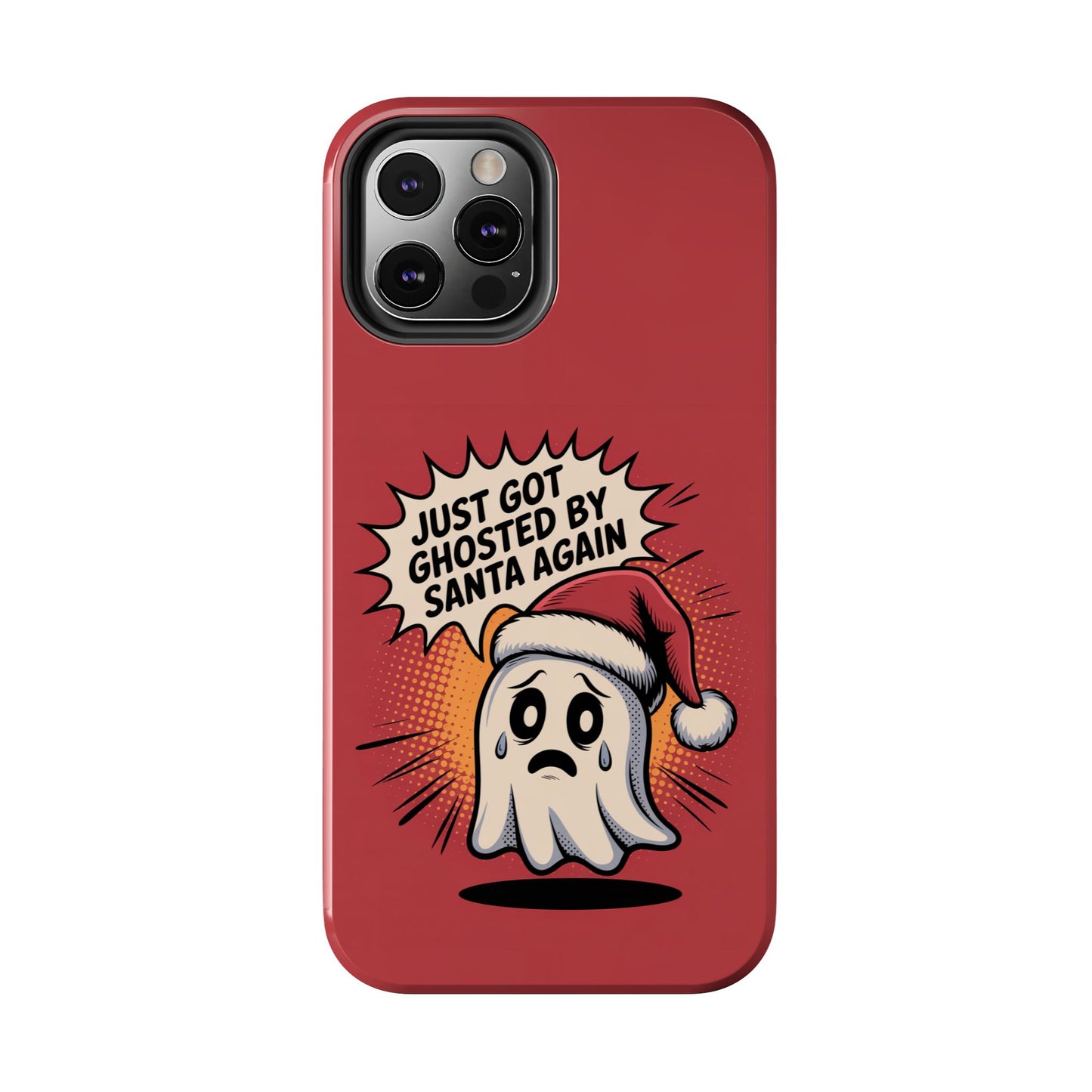 Ghosted by Santa Tough Phone Case