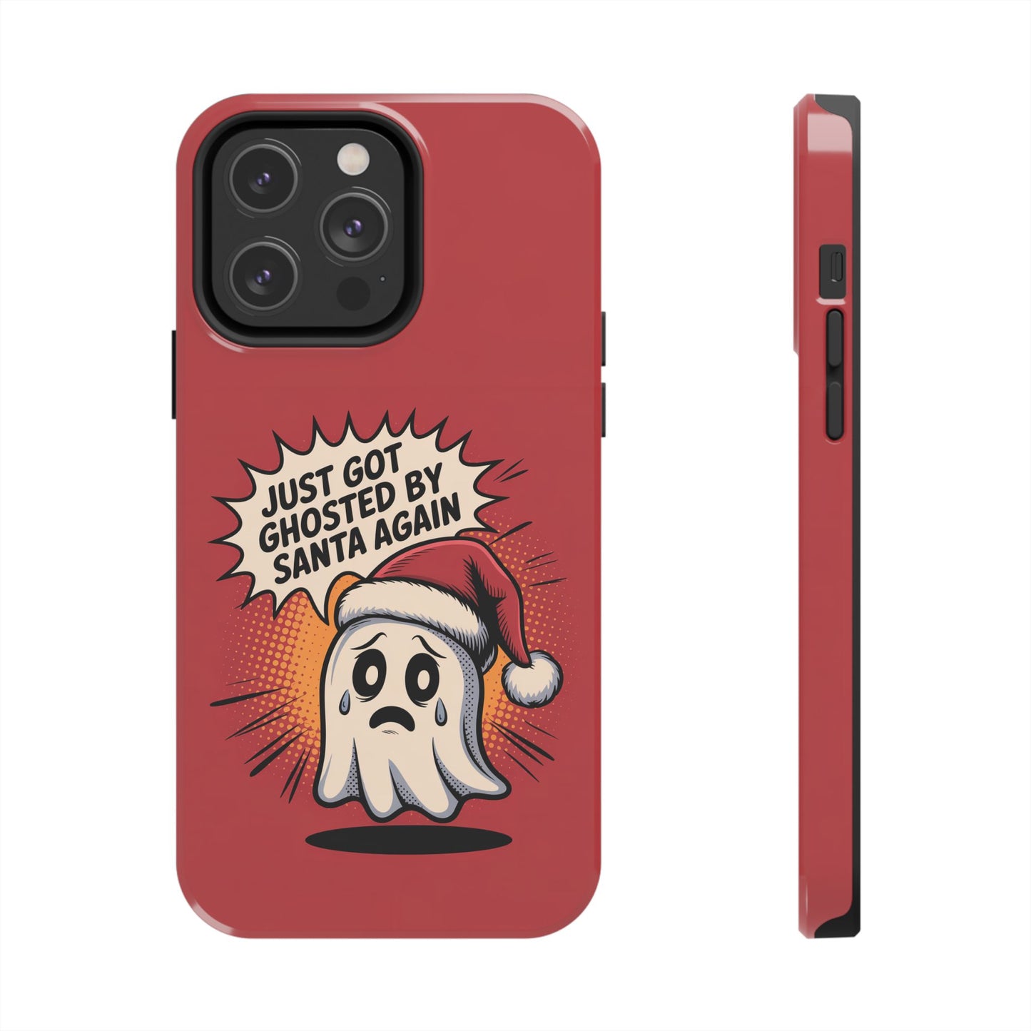Ghosted by Santa Tough Phone Case
