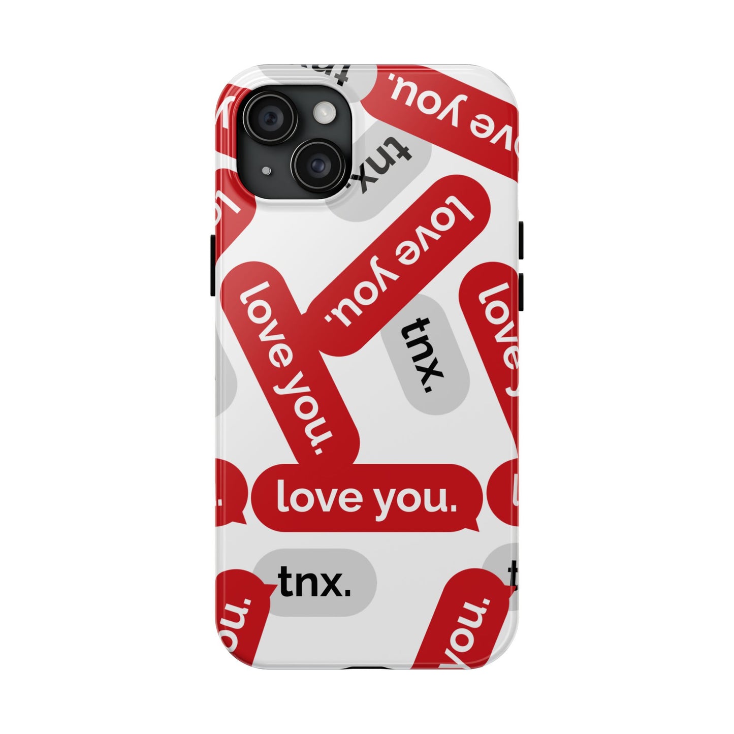 Love You&Tnx Tough Phone Case - Stylish and Protective for iPhone