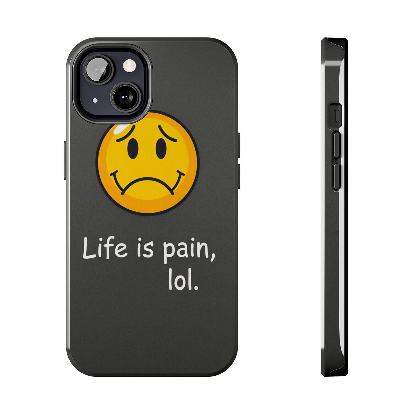 Life is Pain Tough Phone Case - Trendy Design for Smartphone Protection