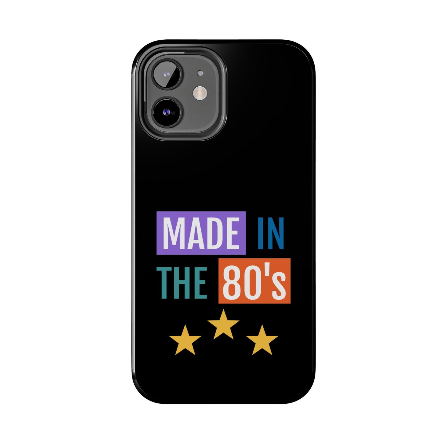 80's Retro Tough Phone Case - Made in the 80's Design