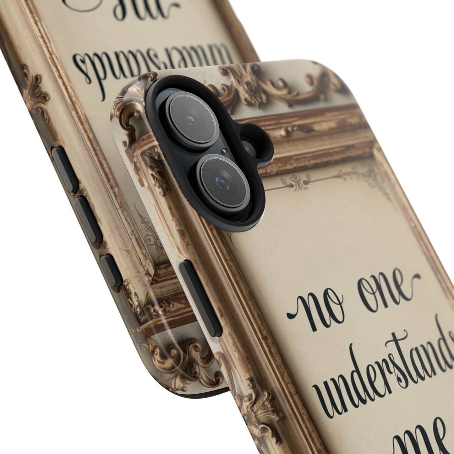 Personalized Tough Phone Case - "No One Understands Me" Design