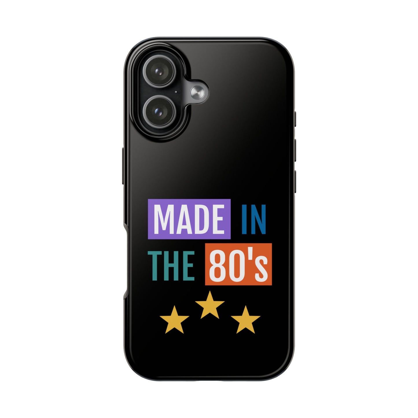 80's Retro Tough Phone Case - Made in the 80's Design