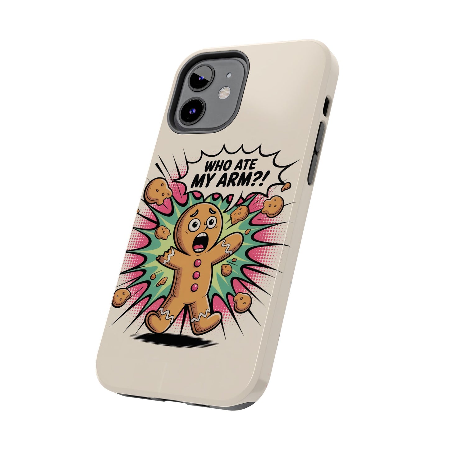 Funny Gingerbread Man Phone Case - Who Ate My Arm? Tough Protection