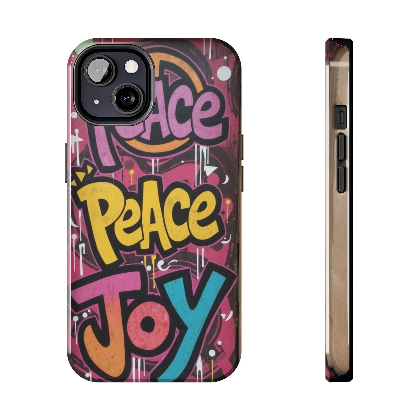 Colorful Peace Joy Tough Phone Case