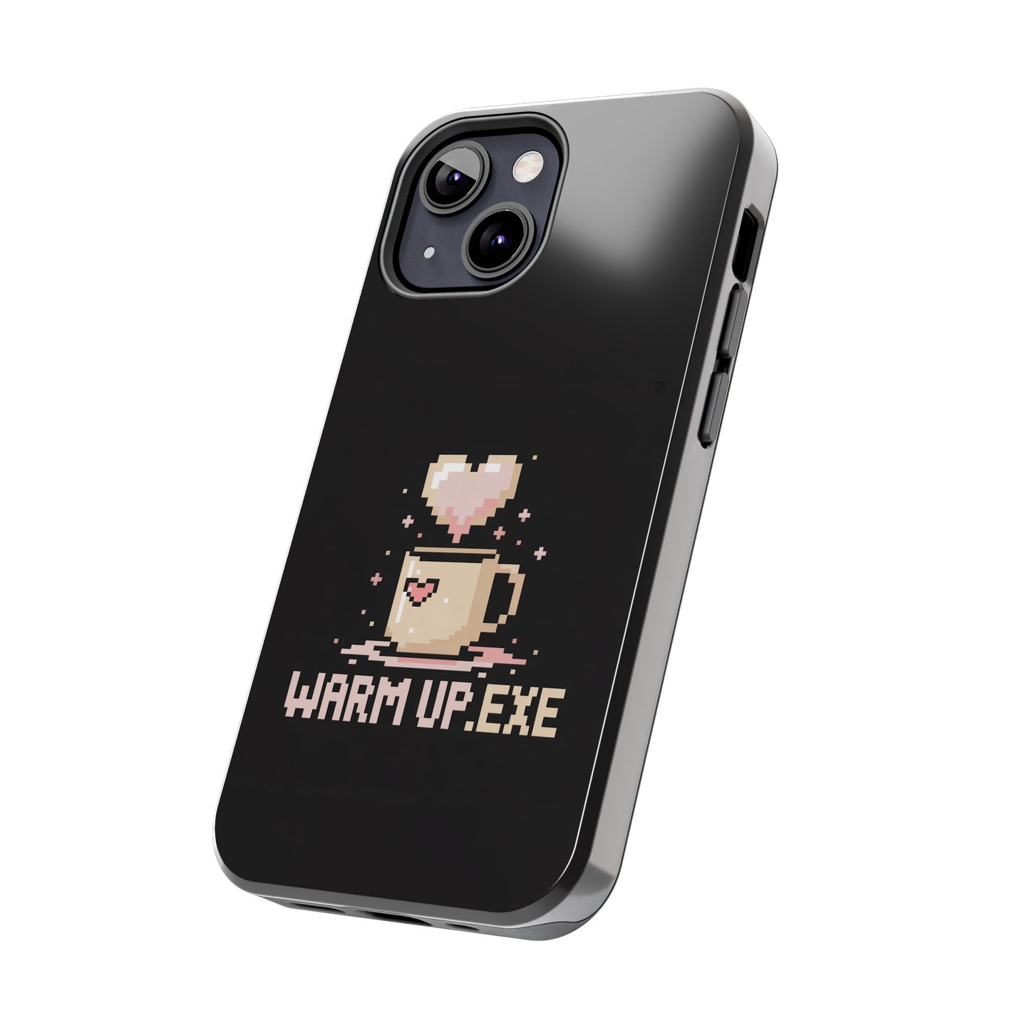 Warm Up.EXE Tough Phone Case - Cute Pixel Art Design for Tech Lovers