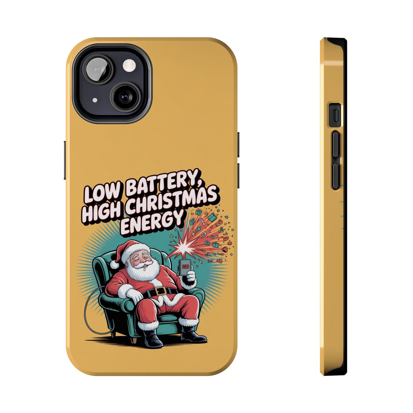 Santa Low Battery Phone Case " High Christmas Energy"