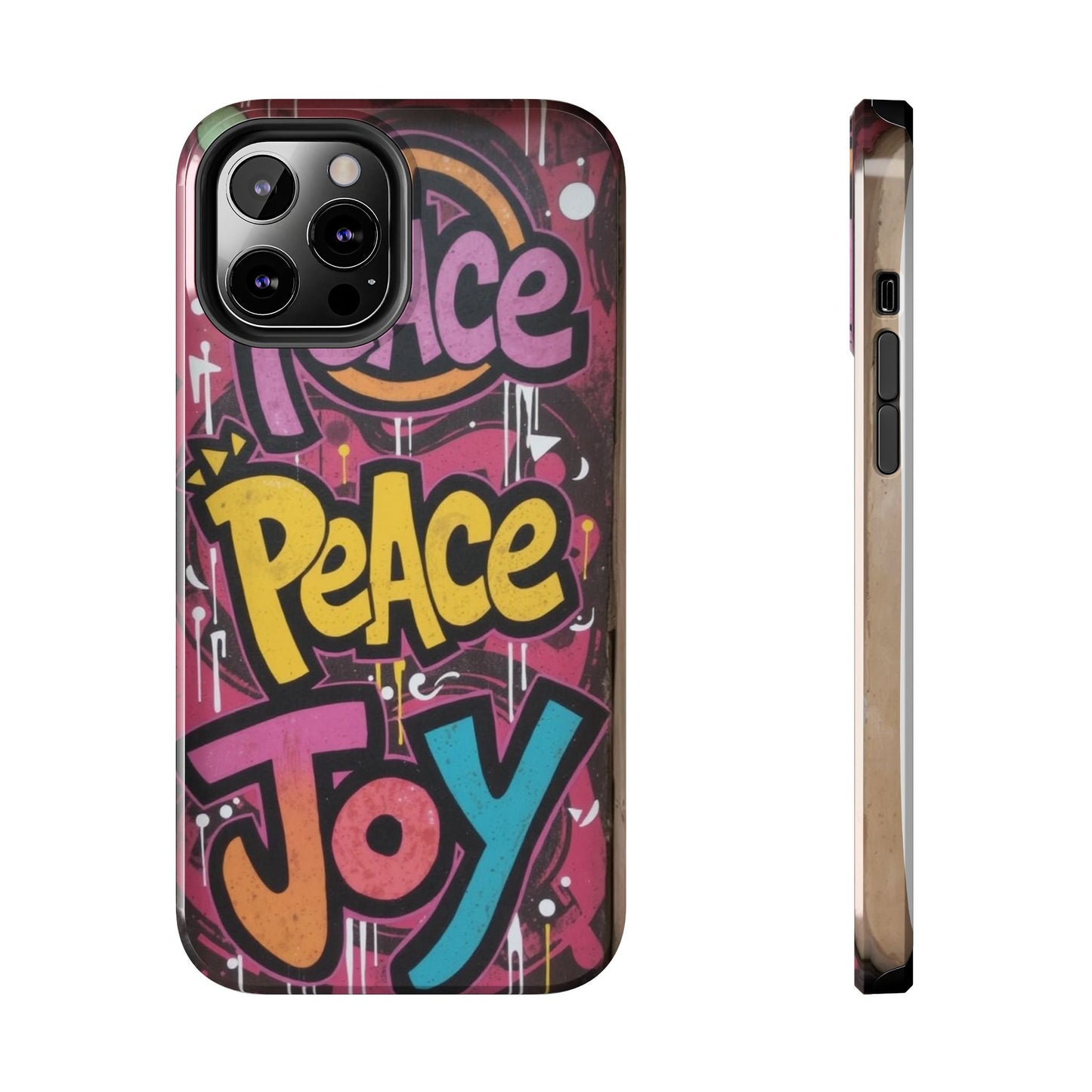 Colorful Peace Joy Tough Phone Case