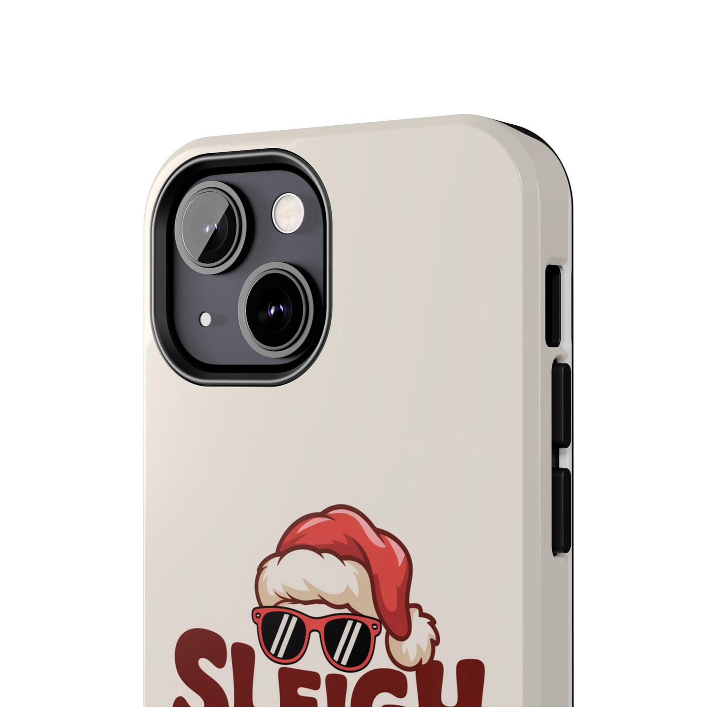 Sleigh All Day Phone Case - Cool iPhone Case for Christmas