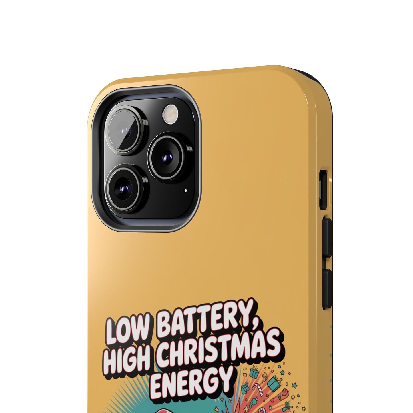 Santa Low Battery Phone Case " High Christmas Energy"