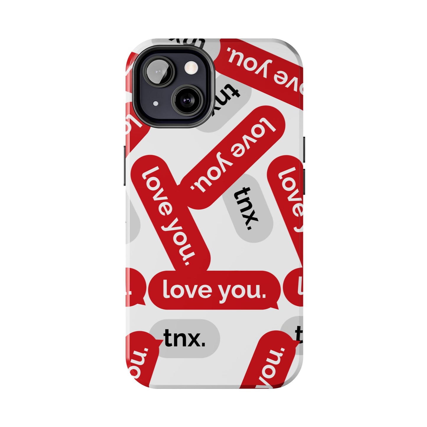Love You&Tnx Tough Phone Case - Stylish and Protective for iPhone