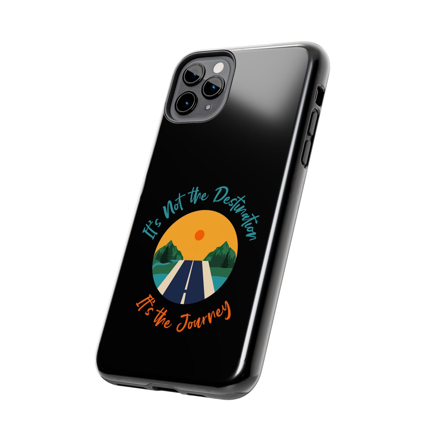 Adventure Quote Phone Case - 'It's Not the Destination, It's the Journey' - for iPhone