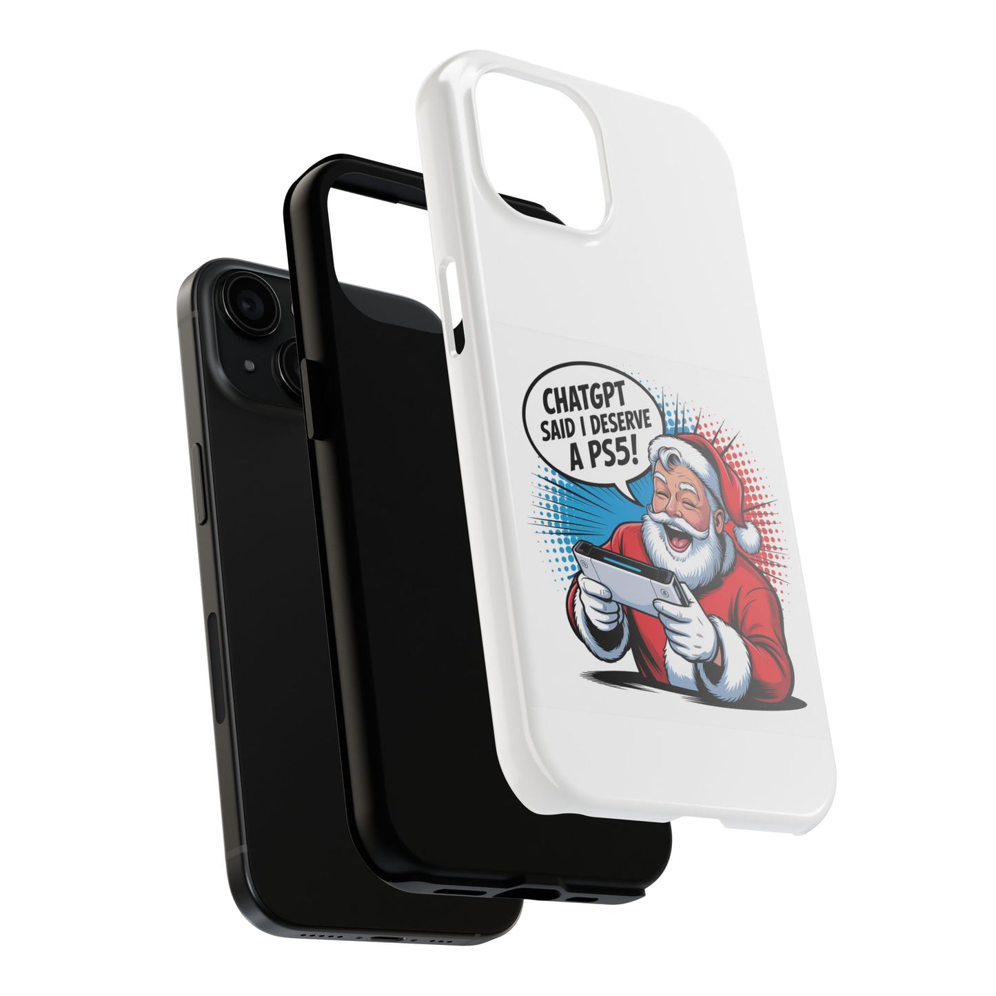 Santa Laughing  Phone Case - "CHATGPT Said I Deserve A PS5!"