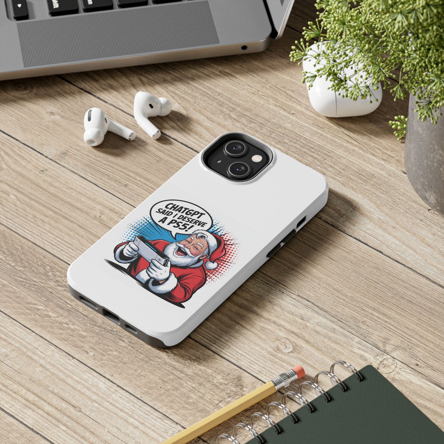 Santa Laughing  Phone Case - "CHATGPT Said I Deserve A PS5!"