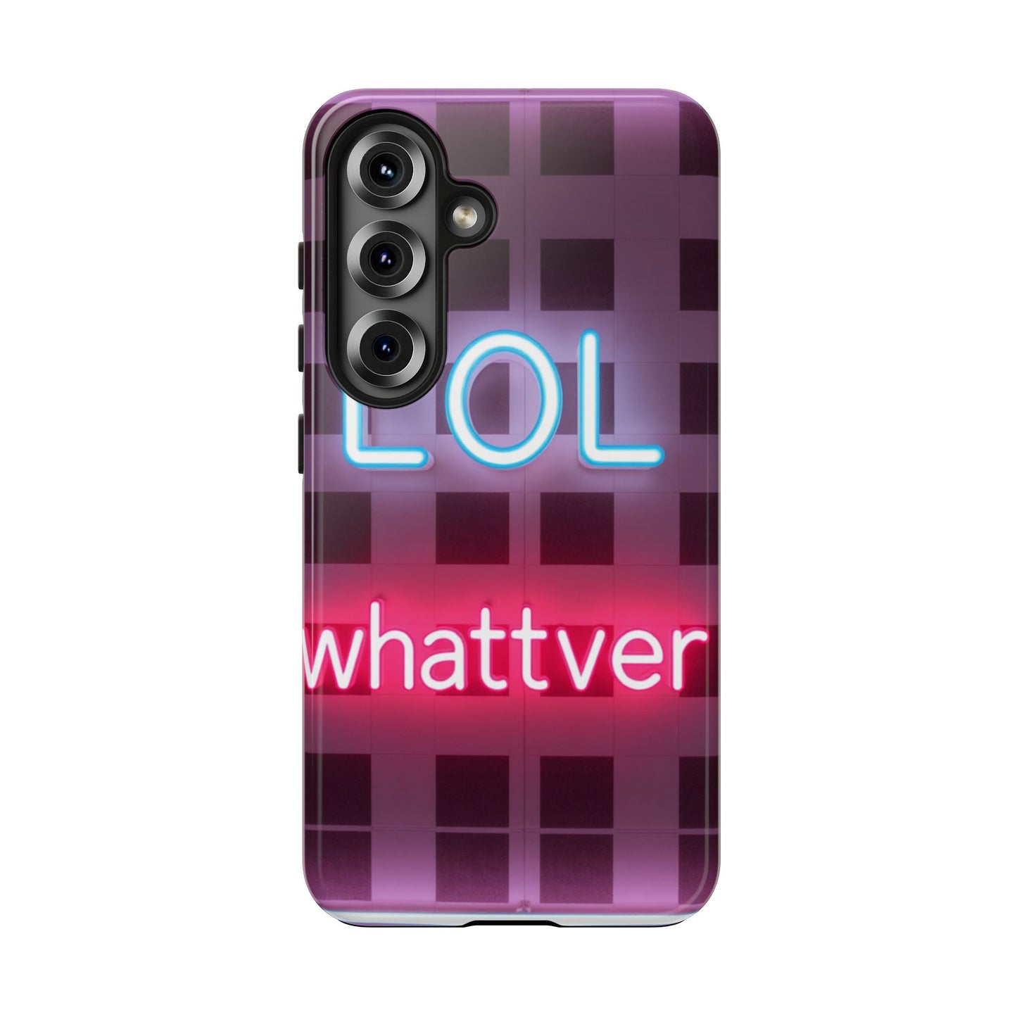Neon Vibe Tough Phone Case - 'LOL Whatevr' Design for Trendsetters
