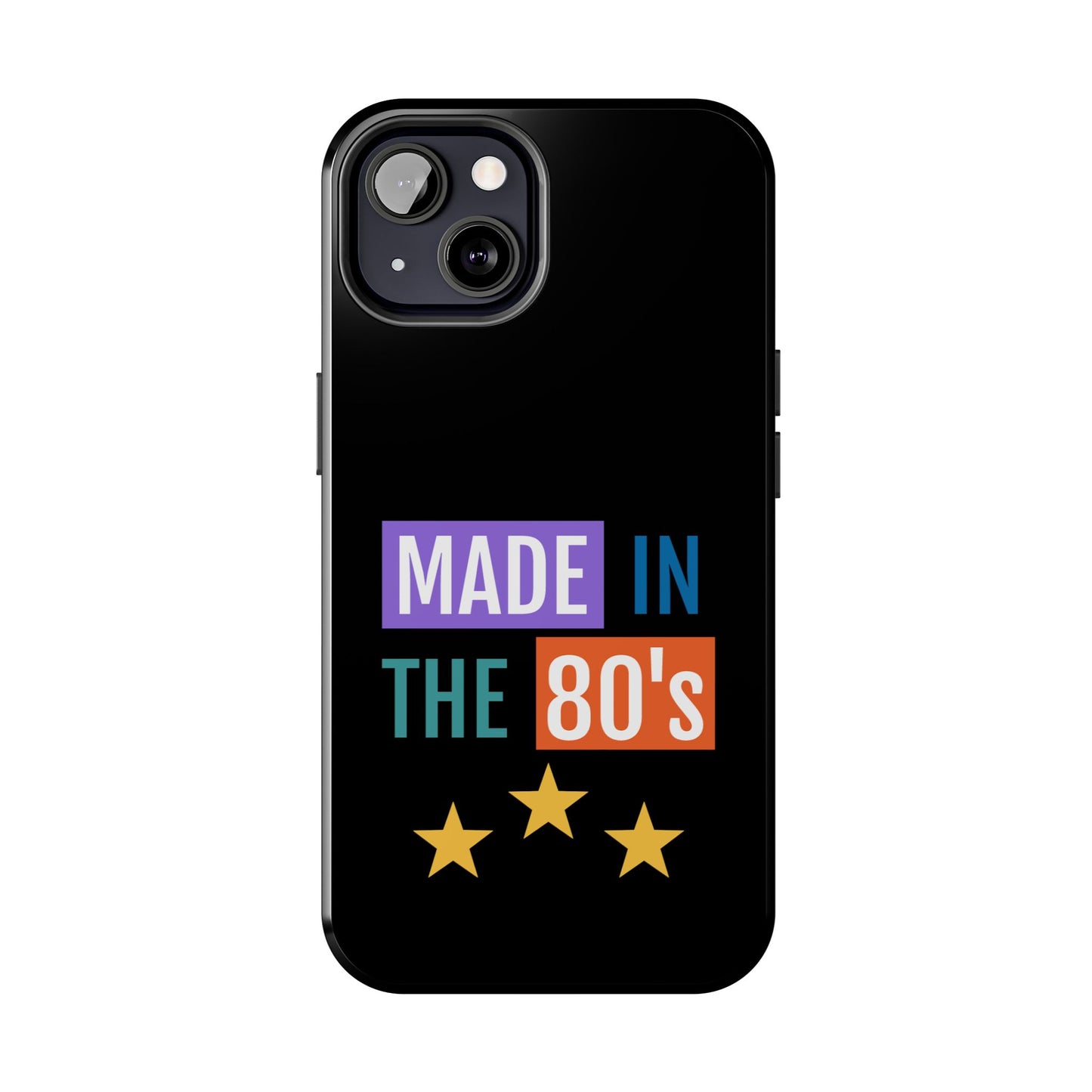 80's Retro Tough Phone Case - Made in the 80's Design