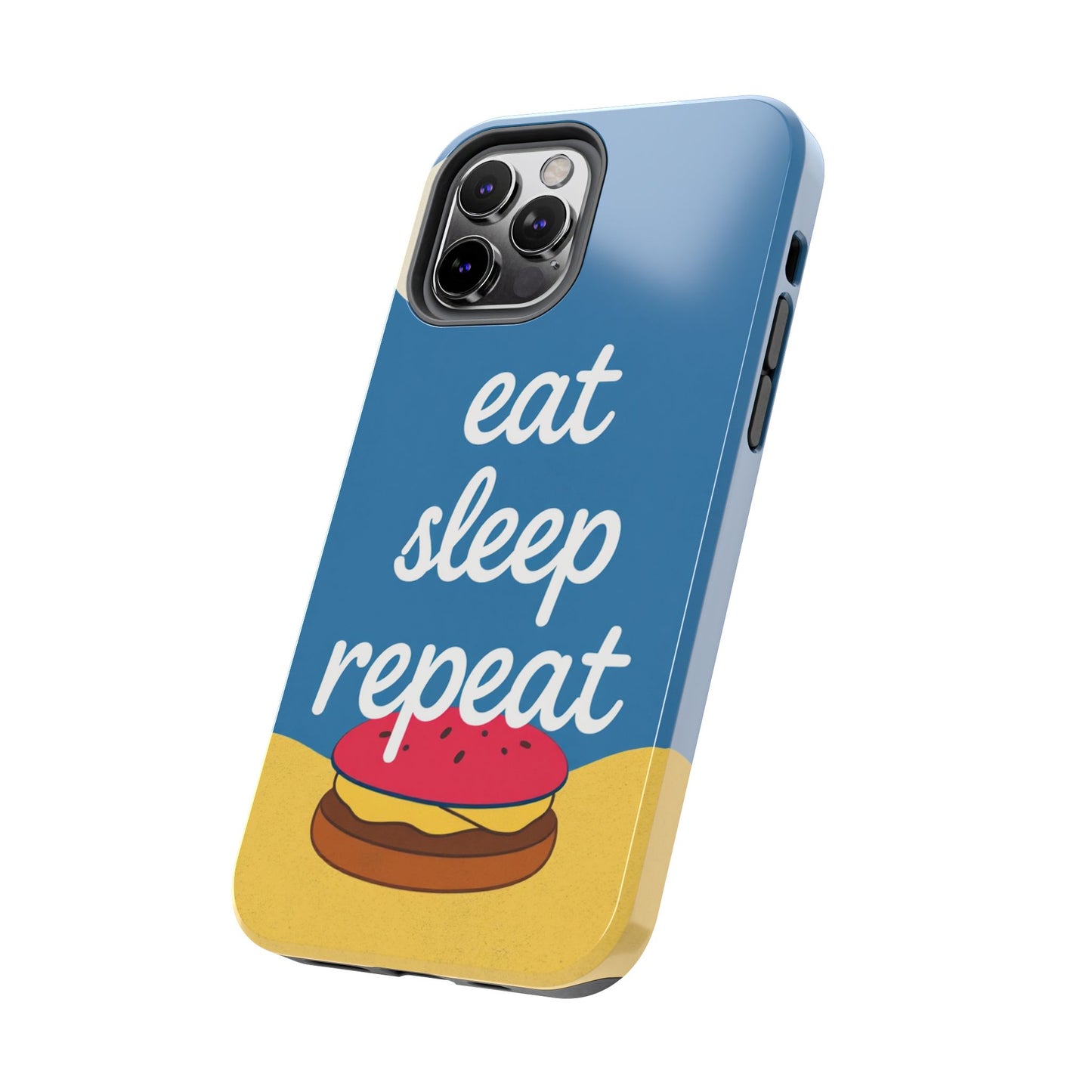 Eat, Sleep, Repeat Phone Case – Fun & Durable Tough Phone Cases for Food Lovers