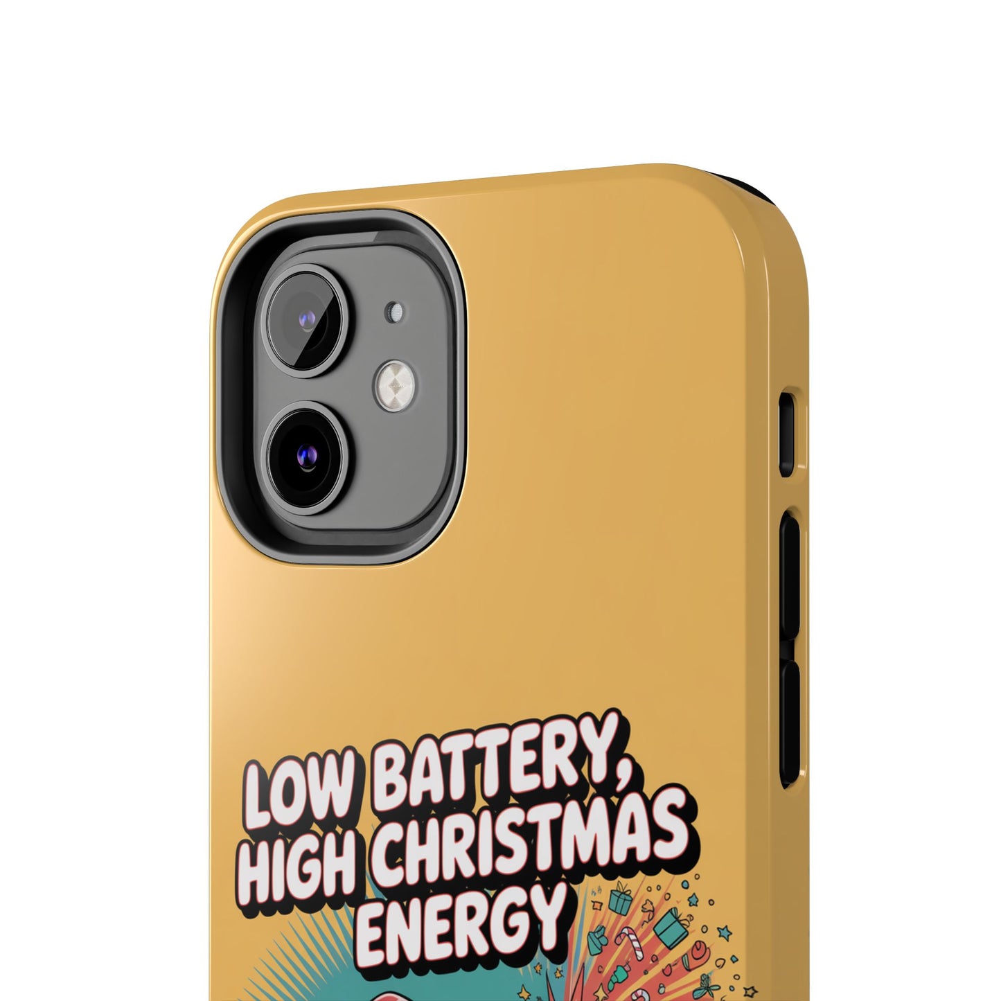 Santa Low Battery Phone Case " High Christmas Energy"