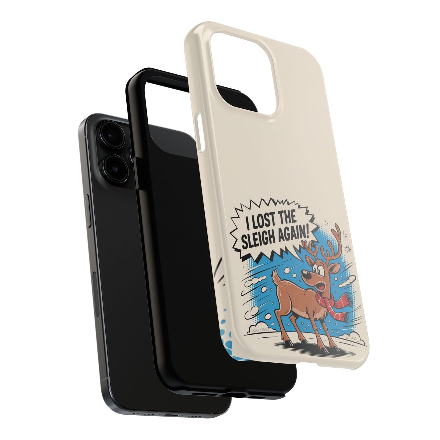 Festive Phone Case: "I Lost the Sleigh Again!" for iPhone